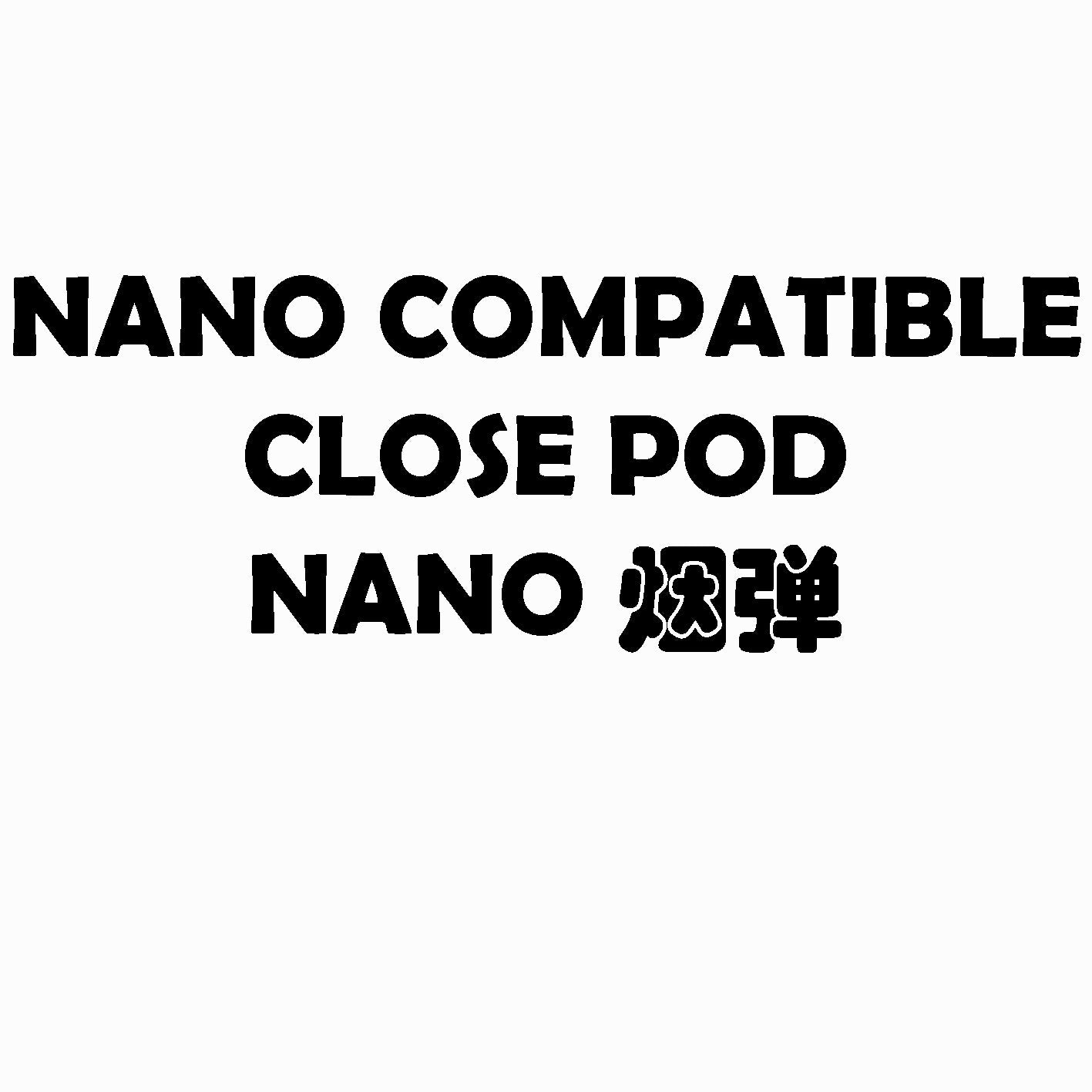 NANO COMPATIBLE